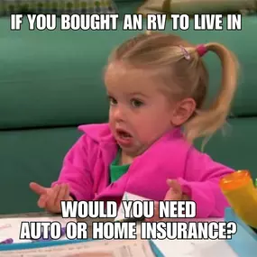 Trick question ???? RV insurance is a must-have before you hit the open road! ????