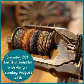 Last call ???? Spinners!
Spinning 201 - Let the Twist In!