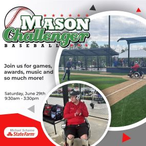 Join us at Makino Park on Saturday, June 29th!!! Help us cheer on the players in the MYO - Mason Challenger League!! There will be Music, Giveaways, Reds Old-Timers, and of course BASEBALL!!! Come by for a quote or just enjoy the games and have some fun with us!
The MYO Challenger Division offers boys and girls with physical and developmental challenges the opportunity to participate in an organized game of baseball. The most fundamental goal of the Challenger Division is to give everyone a chan