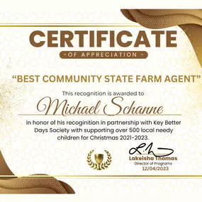 Best Community Agent Michael Schanne - State Farm Insurance Agent 
Thanks for partnering with Key Better Days Society