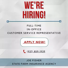 Joe Fisher - State Farm Insurance Agent
We're hiring!