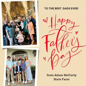 Happy Father's Day from the Adam McCarty State Farm dads! Wishing all the dads and father figures a wonderful day. What is your favorite memory you have with your dad?