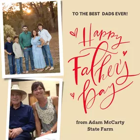 Happy Father's Day from the Adam McCarty State Farm dads! Wishing all the dads and father figures a wonderful day. What is your favorite memory you have with your dad?