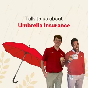 Your assets, dreams, and loved ones all deserve comprehensive protection. Explore umbrella insurance and make sure nothing is left to chance.