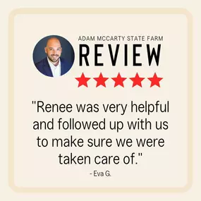 Eva, thank you for your kind comments! It means a lot to our team. We appreciate your trust in us to take care of your insurance policies. Renee cares a lot about our customers.