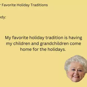 We'd love to hear about your favorite holiday traditions! Feel free to share with us!