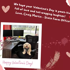 Happy Valentines Day from Craig Martin and his team to YOU!