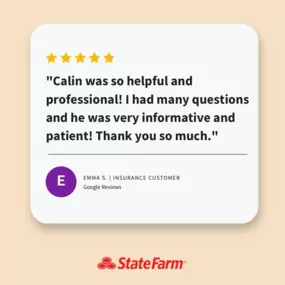 Thanks for the kind words, Emma! We’re happy to hear Calin was able to help you with your insurance needs. Our team looks forward to providing you with the customer service and insurance coverage you deserve!