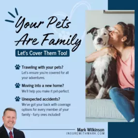 Whether you're traveling with your furry friends or welcoming them into your new home, we can help ensure they’re safe and sound. Stop by our office for a free quote—because safeguarding your whole family is what we do.