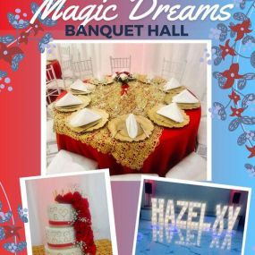 Magic Dreams Banquet Hall- quinces