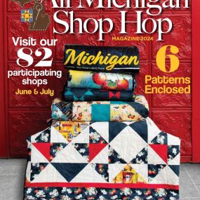 Hi Everyone!
We just wanted everyone to know we have several hundred magazines in stock. When you order the magazine online you will get a free cherry fat quarter with your purchase. Consider ordering extra magazines for your friends to join you this June and July! We have a lot of fun games scheduled for the hop!