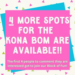 We've just unlocked FOUR more chances to join our KONA B.O.M. adventure! If you've been eyeing that stunning KONA Fabrics quilt, this is your chance!

Every month, your package arrives with your background fabric, a vibrant charm pack, and the pattern for that month's block. You'll also gain access to our exclusive Facebook group! Think live tutorials, expert tips, and a community that feels like your quilting family.

Don't miss out! Grab one of these limited spots before they are gone!

The fi