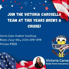 Come join the Victoria Carosella State Farm Team today at the Lake Sumter Landing for this years All American Brews and Cruise from 4pm-9pm.  Cant wait to see everyone!