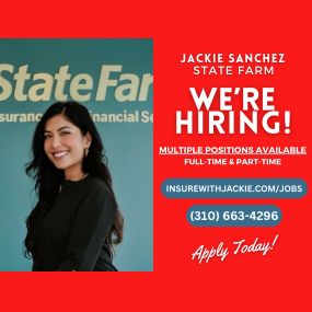 Join our team at Jackie Sanchez State Farm and have a positive impact on the lives of individuals in our community!

We are currently seeking to fill multiple positions, both full-time and part-time, at our Redondo Beach office. Visit our website or call us for more information on how to pursue a fulfilling career with ample opportunities for advancement.