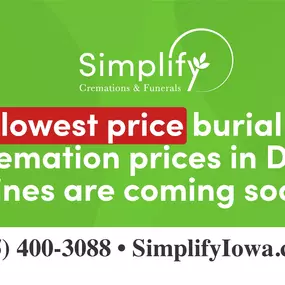 Simplify Cremations & Funerals
4821 SW 9th St
Des Moines, IA 50315