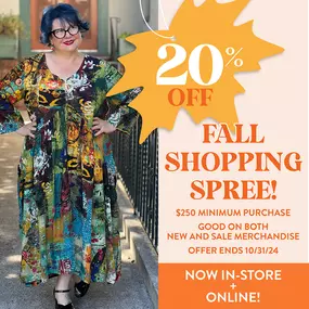 Save 20% off your entire purchase of $250 or more!

Use Code 'FallSpree