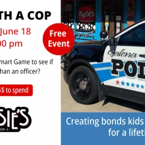 Shop with a Cop
4:30-6 pm
Kids get free $ to spend and shop with a cop.  We will have Smart Games set up for kids to play and challenge an officer to see if they are smarter than a cop.  Kids can look inside a police car and meet the officers.