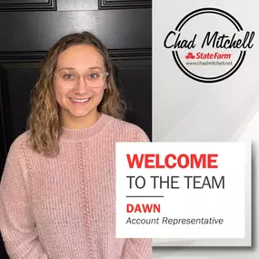 If you haven't had the chance, be sure to stop by and meet our newest member of the team, Dawn!