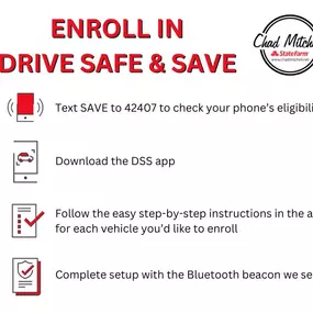 Enroll in Drive Safe & Save today and start saving on your auto insurance. Give us a call for help!