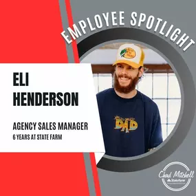 E M P L O Y E E  S P O T L I G H T 
“I am most proud to be a part of Chad Mitchell State Farm because of the relationships we have created among our team. We’re always there for each other and it makes the bad days better, and the good days great!”