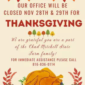 Holiday Notice 
Our office will be closed on November 28th and 29th in observance of Thanksgiving. We hope you enjoy this time with family and friends, and we look forward to serving you when we return Monday!
Happy Thanksgiving!