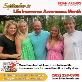 September is Life Insurance Awareness Month!  It’s the perfect time to review your policies and make sure your loved ones are protected. Give us a call to schedule a review!