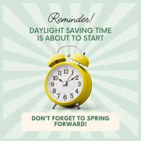 Don’t forget to turn your clocks forward tonight!