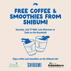 Sips on Shibumi! Stop by the beach deck at Oasis at the Boardwalk for complimentary coffee and smoothies and an opportunity to enjoy some shade from Shibumi.