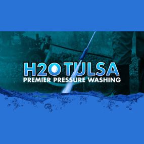 H2O Tulsa - Premier Power Washing Company in Tulsa, OK