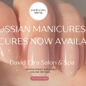 Russian Manicures & Pedicures are one of our most popular nail services in our award winning nail salon in Wayne NJ! Try your first Russian Manicure or Pedicure with the 50% OFF first time promotion at David Ezra Salon & Spa located at 1255 Hamburg Turnpike Wayne NJ 07470!