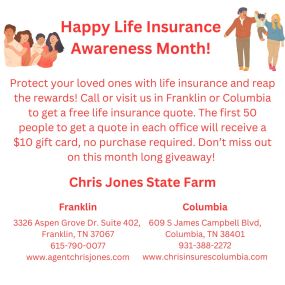 Happy Life Insurance Awareness Month! Call or visit us ASAP to get a free life insurance quote AND a $10 gift card (no purchase required)! #LikeAGoodNeighbor #LifeInsuranceAwareness