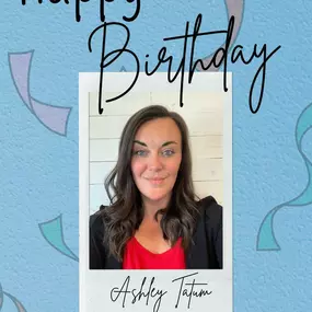 Happy Birthday to our team member Ashley!