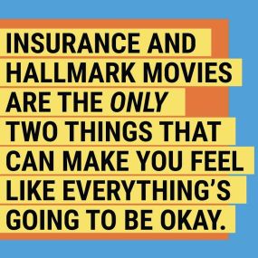 Our Insurance protection is like a warm hug. There is no better feeling than knowing you are totally protected against any curve ball life throws your way. Schedule an insurance review today!