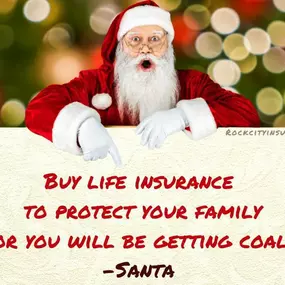 Don’t end up on the naughty list! Let our elf team help you protect your family today.