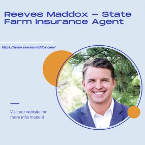 Reeves Maddox - State Farm Insurance Agent