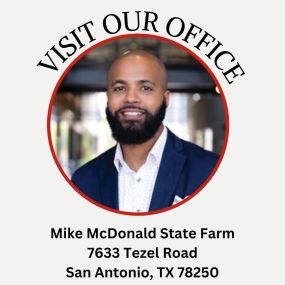 Mike McDonald - State Farm Insurance Agent
Come visit our office!