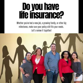 Life is full of changes! A new job, a growing family, buying a house... these exciting milestones can also mean new insurance needs.