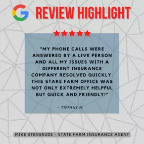 Mike Stensrude - State Farm Insurance Agent
Review highlight