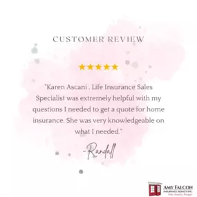 Randall, thank you for your kind comments! It means a lot to our team. We appreciate your trust in us to take care of your insurance policies. Karen cares a lot about our customers.