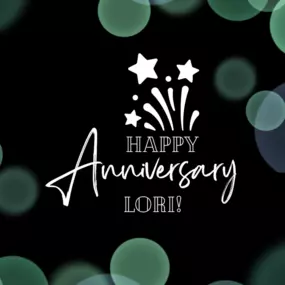 Happy work anniversary, Lori!