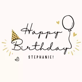 Happy birthday, Stephanie!