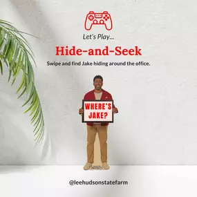 Hey friends! Let's play a fun game of hide-and-seek with Jake! Can you find him in these 3 rounds? We know he's somewhere in our office... Where's Jake hiding?