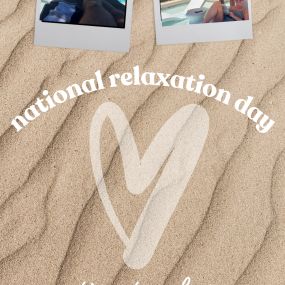 Happy National Relaxation Day!