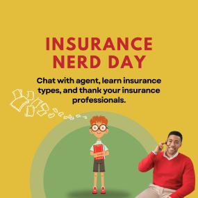 Happy Insurance Nerd Day! 
Today, we celebrate the dedication and expertise of all the insurance professionals who work tirelessly to support our communities.