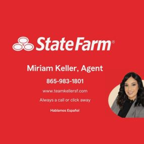 Miriam Keller - State Farm Insurance Agent