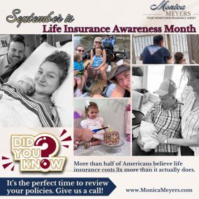 September is Life Insurance Awareness Month!  It’s the perfect time to review your policies and make sure your loved ones are protected. Give us a call to schedule a review!