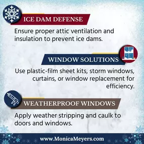 Winter is here, and it's time to get your home cozy and ready! 
Follow these quick tips to keep your space warm and energy-efficient. And remember, #TeamMonicaMeyers is here to help protect your home throughout the season. 
Give us a call today!