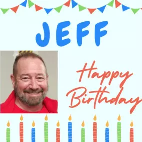 The team celebrated Jeff last week for his birthday!