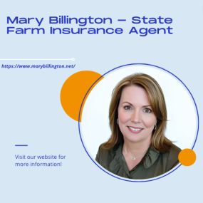 Mary Billington - State Farm Insurance Agent