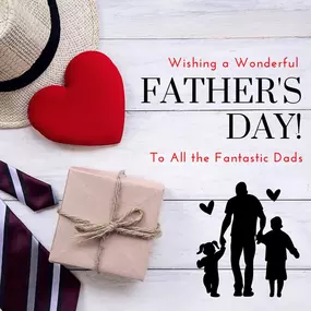 Happy Father’s Day to all the incredible fathers! Your dedication and love make a huge difference. Celebrate and enjoy your day!